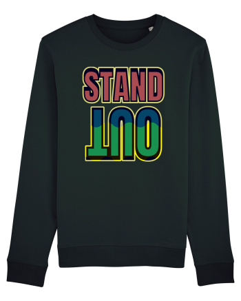 Stand Out.Motivational Quote Black