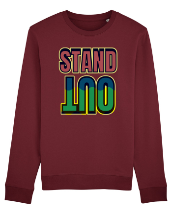 Stand Out.Motivational Quote Burgundy