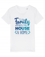 Pentru Crăciun în familie - Family makes this house a home Tricou mânecă scurtă  Copii Mini Creator