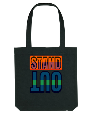 Stand Out. Motivational Quote Black