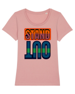 Stand Out. Motivational Quote Tricou mânecă scurtă guler larg fitted Damă Expresser