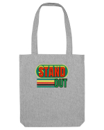 Stand Out. Motivational Quote Sacoșă textilă