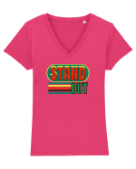 Stand Out. Motivational Quote Tricou mânecă scurtă guler V Damă Evoker