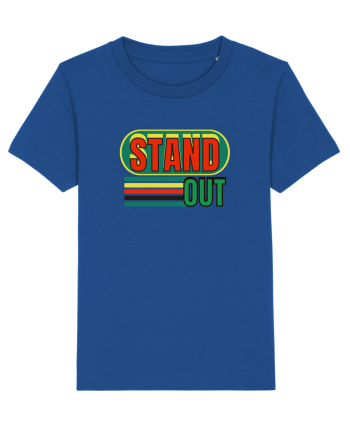 Stand Out. Motivational Quote Majorelle Blue