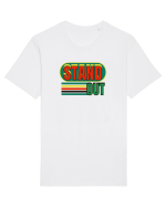 Stand Out. Motivational Quote Tricou mânecă scurtă Unisex Rocker