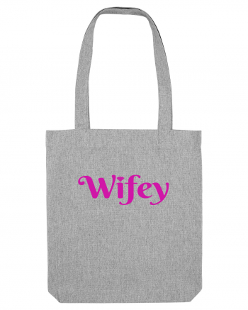 WIFEY Heather Grey