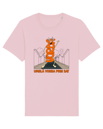 Umbla vorba prin sat Cotton Pink