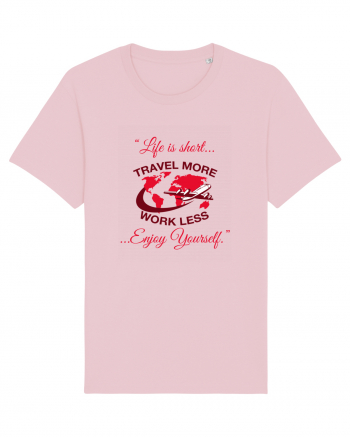 TRAVEL MORE Cotton Pink