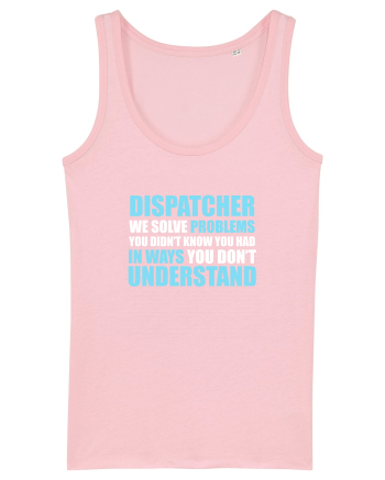 DISPATCHER Cotton Pink