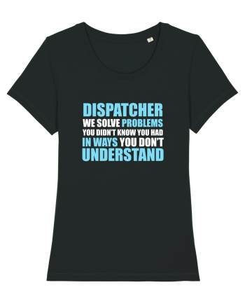 DISPATCHER Black