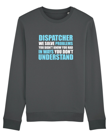 DISPATCHER Anthracite