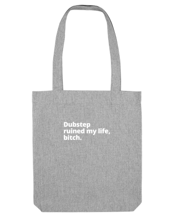 Dubstep Ruined My Life, Bitch (simple version)  Heather Grey