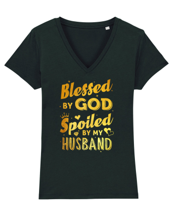 Blessed by God Spoiled by my Husband Black