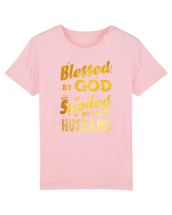 Blessed by God Spoiled by my Husband Cotton Pink