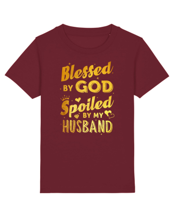 Blessed by God Spoiled by my Husband Burgundy