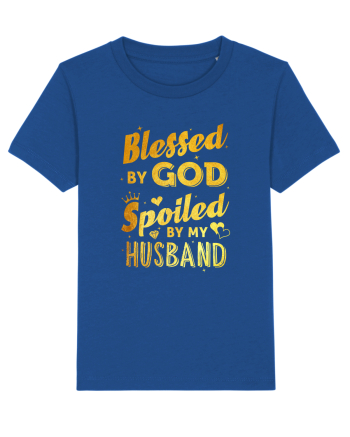 Blessed by God Spoiled by my Husband Majorelle Blue