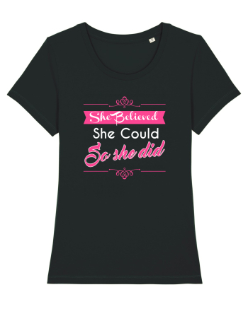 SHE BELIEVED Black