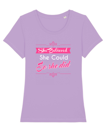 SHE BELIEVED Lavender Dawn
