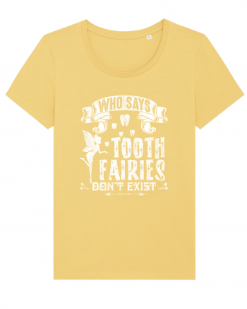 TOOTH FAIRIES Jojoba