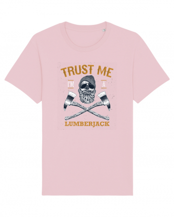 Trust Me I'm A Lumberjack Cotton Pink