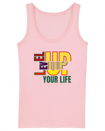 Level Up Your Life Cotton Pink