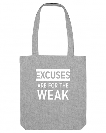 EXCUSES Heather Grey