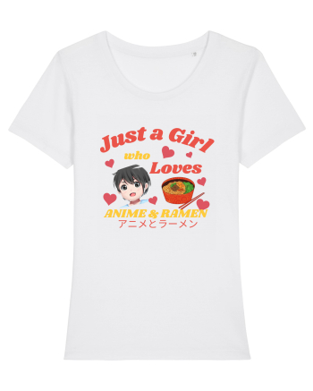 Just A Girl Who Loves Anime And Ramen White