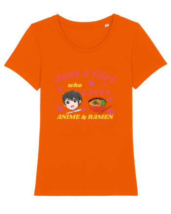 Just A Girl Who Loves Anime And Ramen Bright Orange