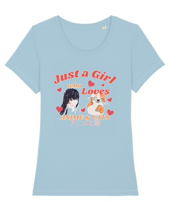 Just A Girl Who Loves Anime And Cats Sky Blue