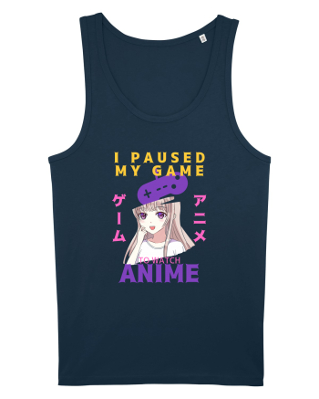 I Paused My Game To Watch Anime Navy