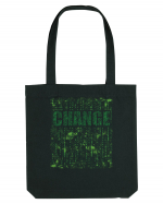 Change - Pentru fanii Matrix Sacoșă textilă