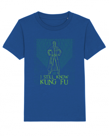 I still know kung fu - Pentru fanii Matrix Majorelle Blue