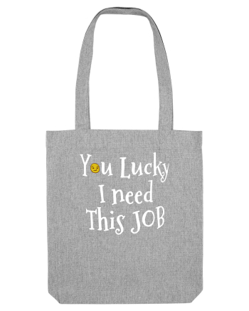 LUCKY Heather Grey