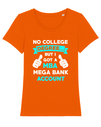 NO COLLEGE DEGREE Bright Orange