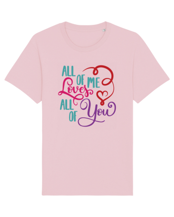 All of me Loves All of You Cotton Pink