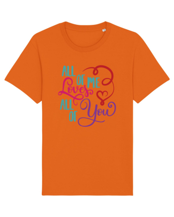 All of me Loves All of You Bright Orange