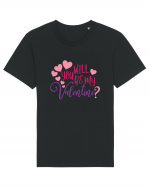 Will you be my Valentine Tricou mânecă scurtă Unisex Rocker