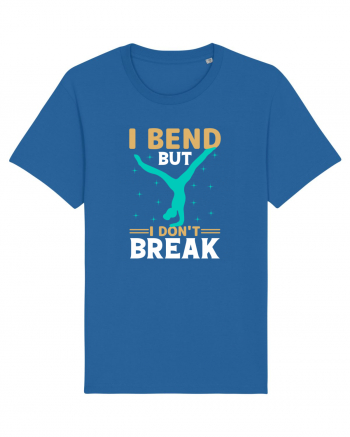 I Bend But I Don't Break Royal Blue