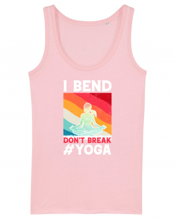 I Bend Don't Break Yoga Cotton Pink