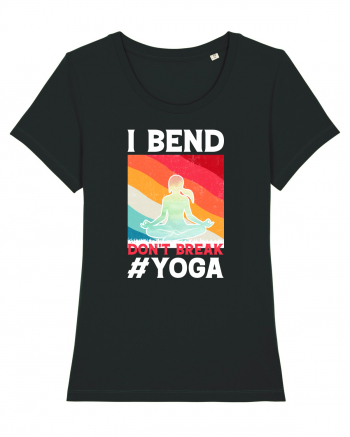 I Bend Don't Break Yoga Black