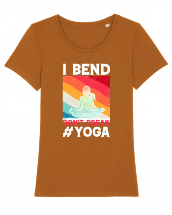 I Bend Don't Break Yoga Roasted Orange