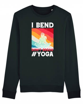 I Bend Don't Break Yoga Black