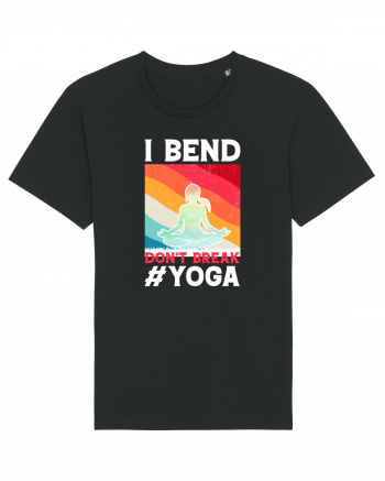 I Bend Don't Break Yoga Black