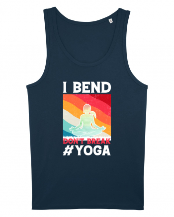 I Bend Don't Break Yoga Navy