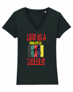 Life Is A Beautiful Ride Tricou mânecă scurtă guler V Damă Evoker