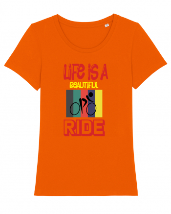 Life Is A Beautiful Ride Bright Orange