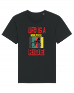 Life Is A Beautiful Ride Tricou mânecă scurtă Unisex Rocker