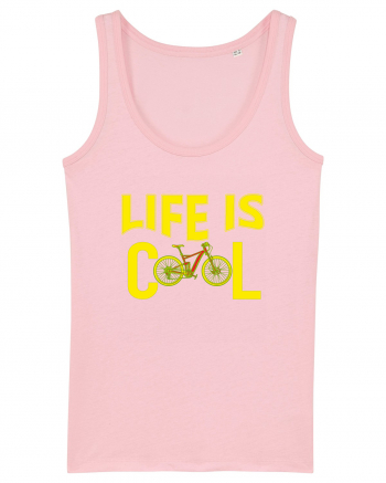 Life Is Cool Cotton Pink