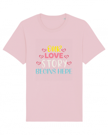 Our Love Story Begins Here Cotton Pink