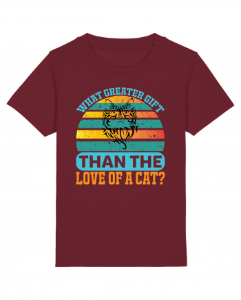 What Greater Gift Than The Love Of A Cat Burgundy